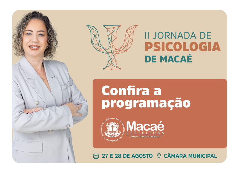Gestão de Pessoas realiza 2ª Jornada de Psicologia: saúde pública, tecnologia e integração de redes Gestão de Pessoas realiza 2ª Jornada de Psicologia: saúde pública, tecnologia e integração de redes