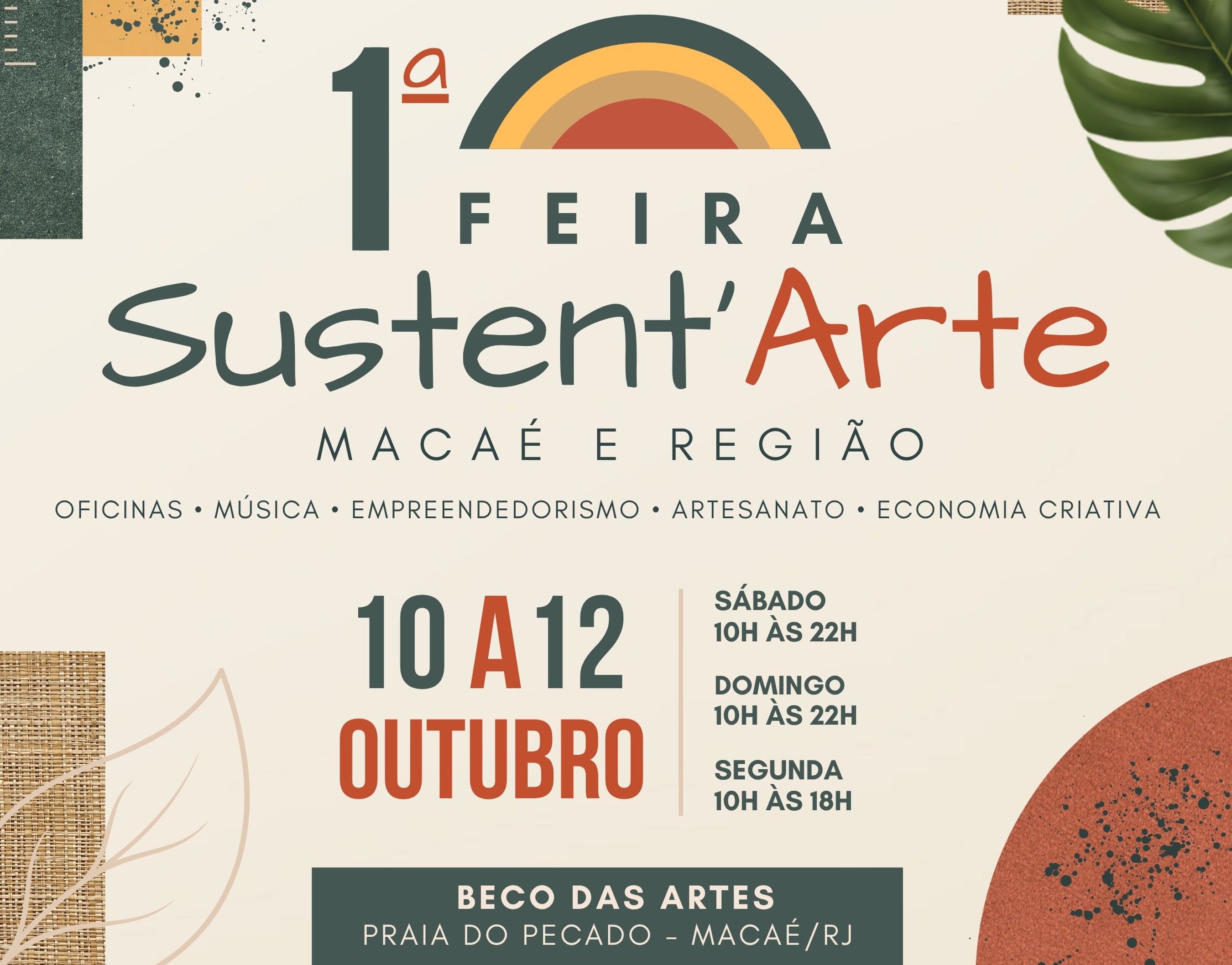 1ª Feira Sustent’Arte acontece de 10 a 12 de outubro no Beco das Artes 1ª Feira Sustent’Arte acontece de 10 a 12 de outubro no Beco das Artes