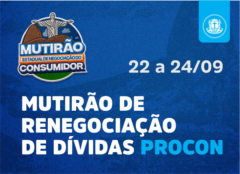 Macaé recebe mutirão estadual de negociação de dívidas a partir desta terça-feira