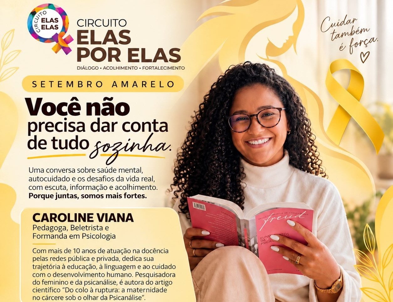 Setembro Amarelo: Circuito Elas por Elas promove reflexão sobre saúde mental na próxima terça Setembro Amarelo: Circuito Elas por Elas promove reflexão sobre saúde mental na próxima terça