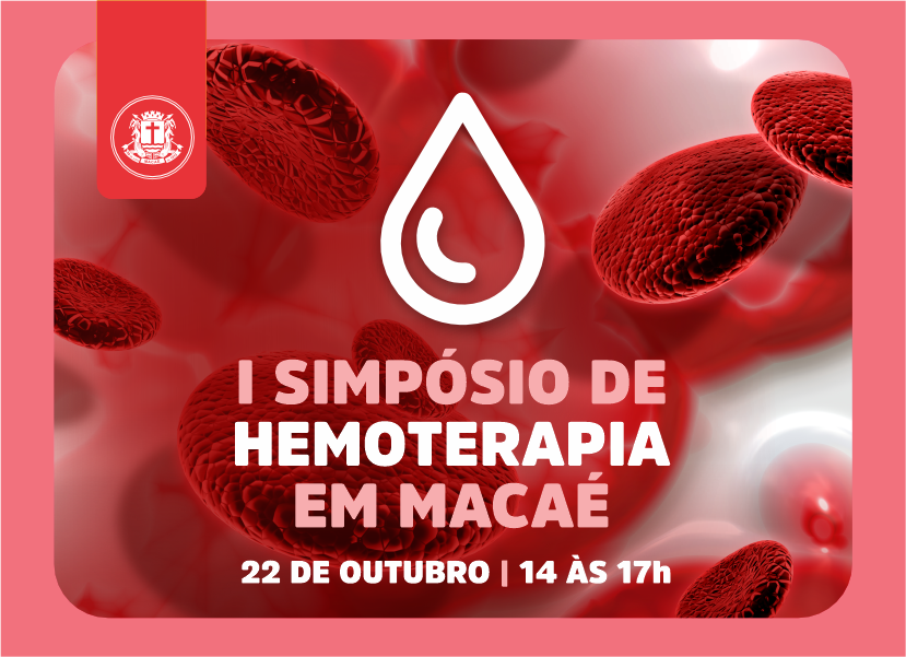I Simpósio de Hemoterapia destaca importância da doação de sangue e segurança transfusional