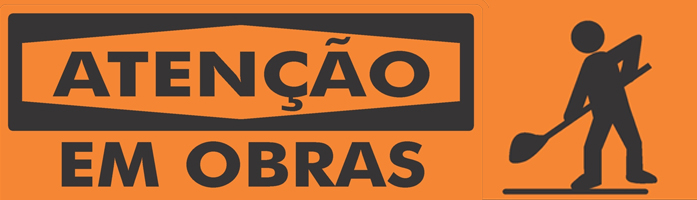 Atenção - em obras