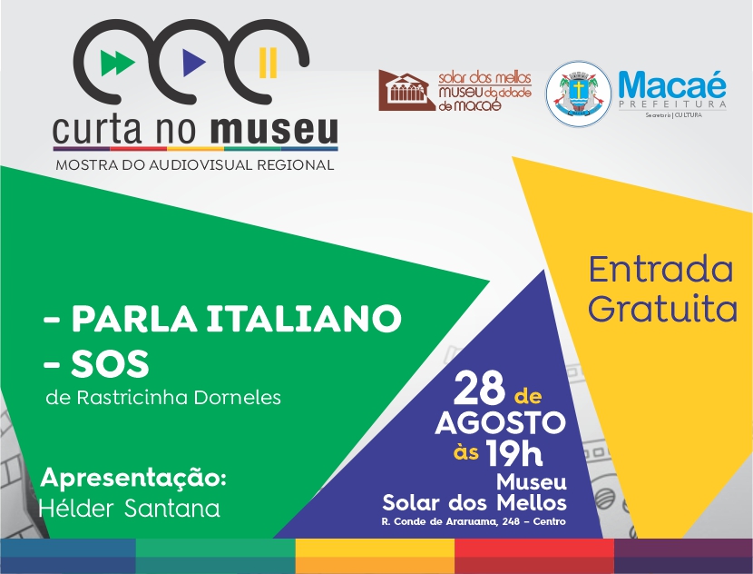 Curta no Museu apresenta “Parla Italiano” e “SOS”