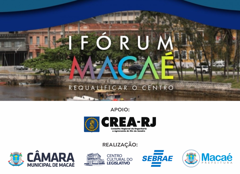 Macaé promove fórum para debater revitalização do Centro