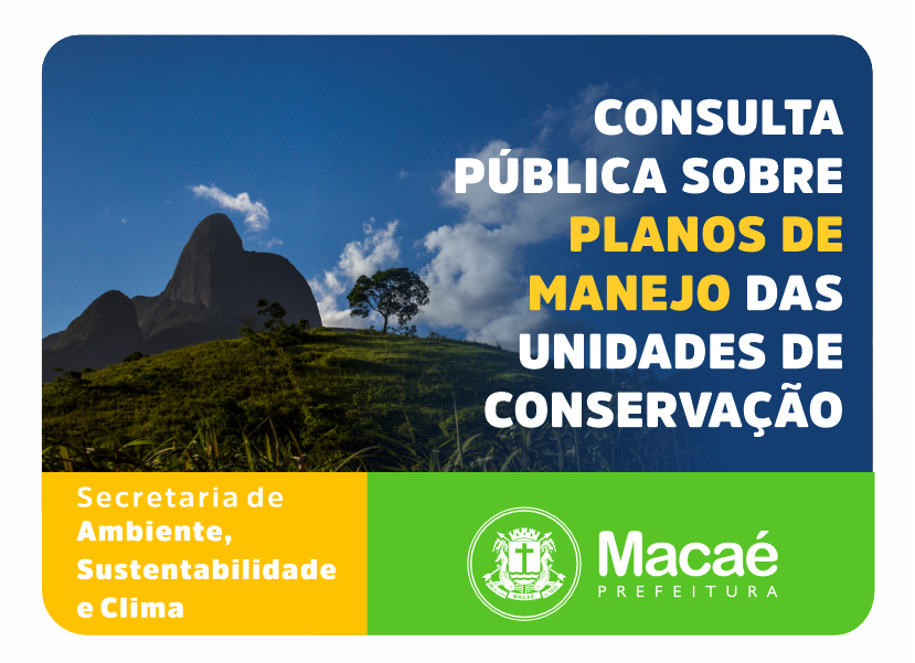 Prefeitura de Macaé abre consulta pública sobre unidades de conservação
